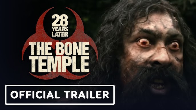 28 Years Later: The Bone Temple